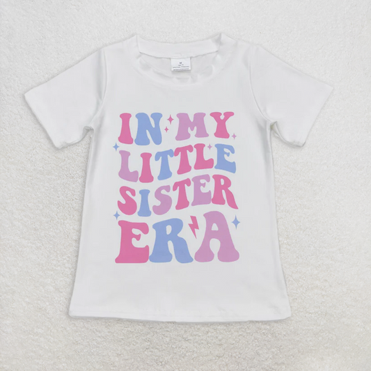 RTS NO MOQ Summer Baby Girls Short Sleeve GT0507 In My Little Sister Era White Short Sleeve Tee Shirts Tops